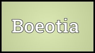 Boeotia Meaning