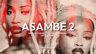 Amapiano Type Beat : Asambe 2 - Uncle Waffles x Pcee