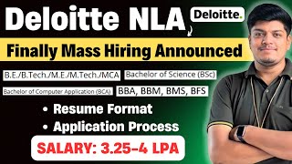 🔥Deloitte NLA Mass Hiring Announced | 2 Phase Hiring |Tech/Non Tech Hiring|Resume Format \u0026 Process