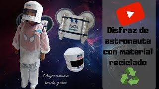 Disfraz de astronauta con material reciclado parte 1