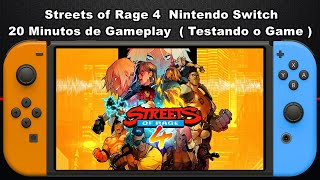 Streets of Rage 4  Nintendo Switch - 20 Minutos de Gameplay  ( Testando o Game )