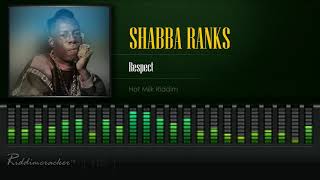 Shabba Ranks - Respect (Hot Milk Riddim) [HD]