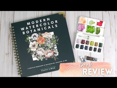 Book Review Modern Watercolor Botanicals by Sarah Simon Flip Through