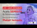 vMix Live Streaming 2 Akun Instagram - SEMESTA By Nona Anna Hijab Special Performance Mulan Jameela