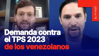 Diego Scharifker sobre el impacto del TPS 2023 y la pausa migratoria para venezolanos