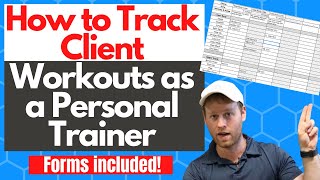How to Track Client Workouts as a Personal Trainer | Workout Chart Included!