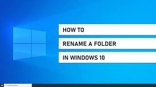 How To Rename A Folder In Windows 10