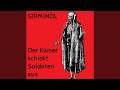 Der Kaiser schickt Soldaten aus