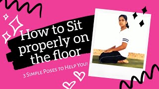 How To Sit Straight On The Floor | Malayalam Beginner Yoga Poses | Yoga for Posture