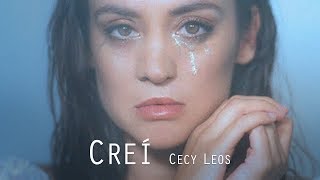 Creí - Cecy Leos (clip oficial)