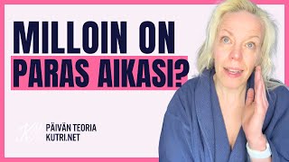 Milloin olet parhaimmillasi? Päivän teoria