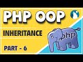 #06 PHP - OOP (Object Oriented Programming) Concepts | Inheritance