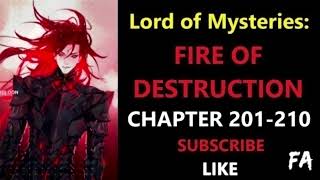 Lord of Mysteries Fire of Destruction Chapter 201 to 210