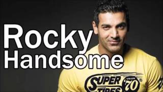 Rocky handsome songs by  i am the music