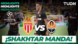 Highlights | AS Monaco vs Shakhtar | Champions League - Play Offs | TUDN