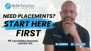 How to Find Your Regional Center in California (Start Here for Placements)