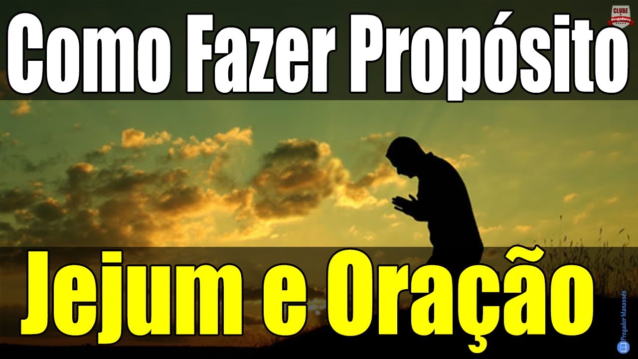 Jejum E Oração Na Bíblia Nazaedu