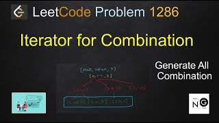 iterator for combination leetcode | leetcode 1286 | generate with queue