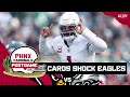 POSTGAME: Kyler Murray, Arizona Cardinals UPSET Philadelphia Eagles; Jonathan Gannon gets REVENGE