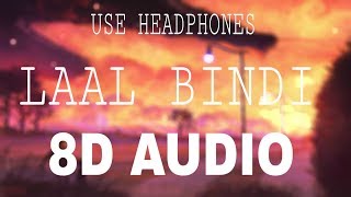 Akull -  Laal Bindi (8D audio ) | 8 DIMENSIONAL MUSIC || use headphone 🎧