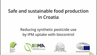 Safe and sustainable food production in Croatia - Part 2/2