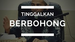 SUKA BERCANDA DAN BERBOHONG   TINGGALKAN KEBIASAAN ITU!!