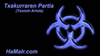 Bt Txakurraren Partia - Txomin Artola.wmv