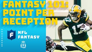 What is PPR? (Point Per Reception) | Fantasy 101