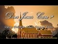 Does Jesus Care ? - Dallas Christian Adult Concert Choir [with lyrics]