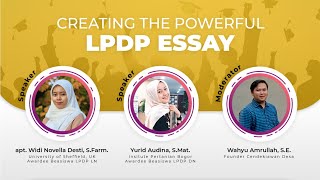 Creating The Powerful LPDP Essay