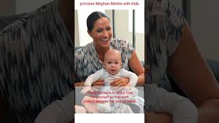 ✅ princess Meghan Markle with Kids !