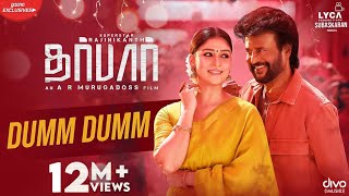 DARBAR (Tamil) - Dumm Dumm (Video Song) | Rajinikanth | AR Murugadoss | Anirudh | Subaskaran
