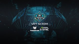 [Luyện tập] VPT SCRIM | Refund, DIC, BOX .. Caster: Sonbus - 18/01/2020