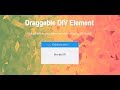 Draggable Div Element, Javascript Drag And Drop File Upload, Draggable Jquery