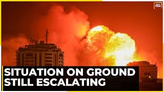 Israel-Hamas War: Situation On Ground Still Escalating As War Enters 4th Day
