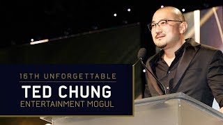 Ted Chung Receives Entertainment Mogul Award at the 16th Unforgettable Gala