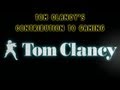 Tom Clancy's Contribution to Gaming