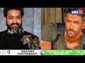 “వార్ 2” లో తారక్ పేరు లీక్ ntr hrithik roshan war 2 ark tv et