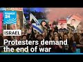 In Tel Aviv, Israeli protesters demand the end of war and the return of hostages • FRANCE 24