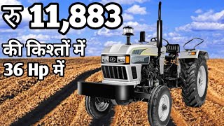 Eicher 333 ट्रैक्टर  3 सिलेंडर 36 hp categori में full reviw किश्तों में पॉवर फुल दमदार ट्रैक्टर