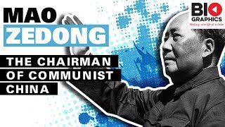 Mao Zedong: The Chairman of Communist China