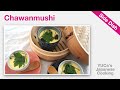 How To Make Chawanmushi (Steamed Egg Custard) | Recipe | YUCa's Japanese Cooking