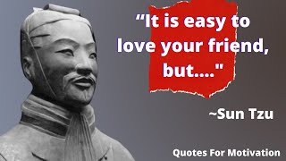 Sun Tzu Best Motivational Quotes || Quotes For Motivation  #quotes #motivation #suntzu