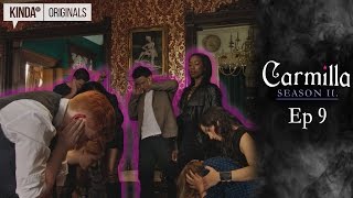 Carmilla | S2 E9 \