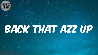 Back That Azz Up (Lyrics) - JUVENILE
