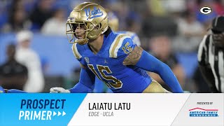 Prospect Primer: Laiatu Latu, Edge, UCLA