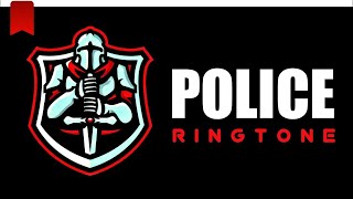 Police Siren Ringtone | Police Siren Remix Ringtone | Police Siren Trap Ringtone | BGM Ringtone