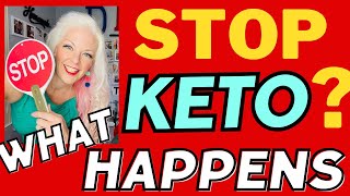 Stop Keto What Happens