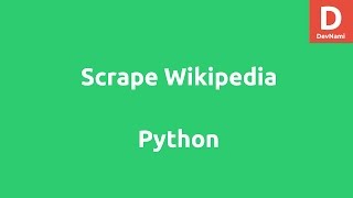 Scrape and Parse Wikipedia using Python