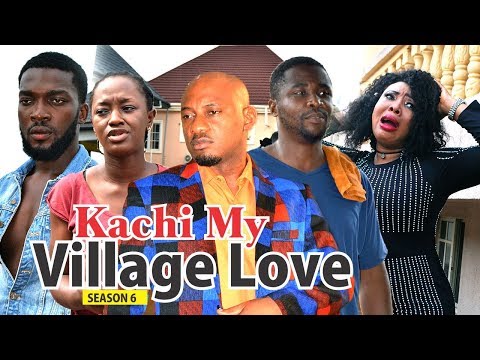 Movie : KACHI MY VILLAGE LOVE 6 - 2018 LATEST NIGERIAN NOLLYWOOD MOVIES || TRENDING NIGERIAN MOVIES